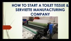 TISSUE PAPER/SERVIETTE MANUFACTURING BUSINESS PLAN IN NIGERIA
