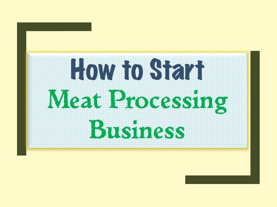 sample business plan for meat processing