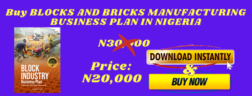 4 BLOCKS AND BRICKS MANUFACTURING BUSINESS PLAN