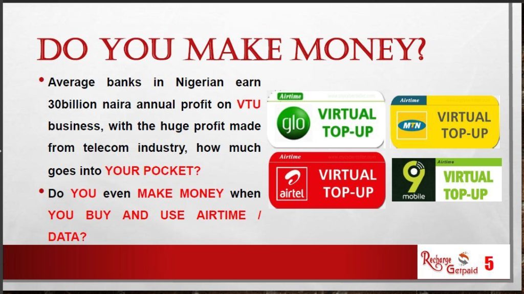 7 Reasons Why a lot of People Don’t Make It in Recharge And Get Paid