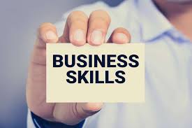 10 Business Skills To Make Success Of Your Business Venture