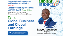 Meet Dayo Adetiloye the Convener Global Youth Empowerment Summit 2022.