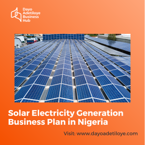 Solar Electricity Generation Business Plan in Nigeria