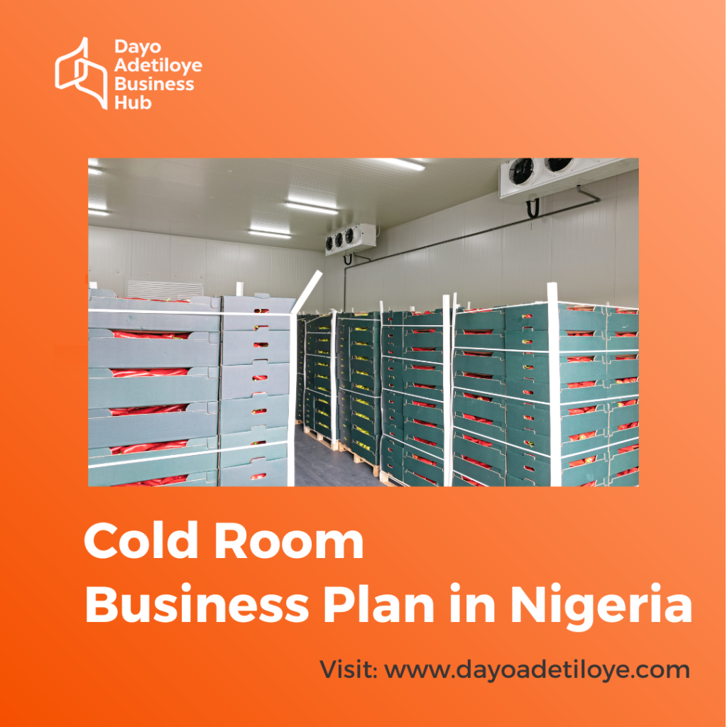 cold room business plan in nigeria
