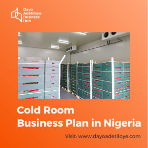 COLD ROOM BUSINESS PLAN IN NIGERIA