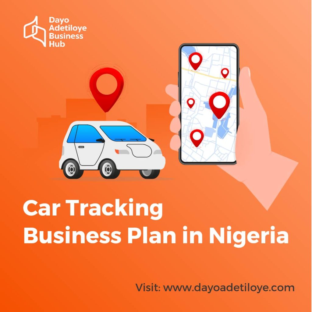 CAR-TRACKING BUSINESS PLAN IN NIGERIA