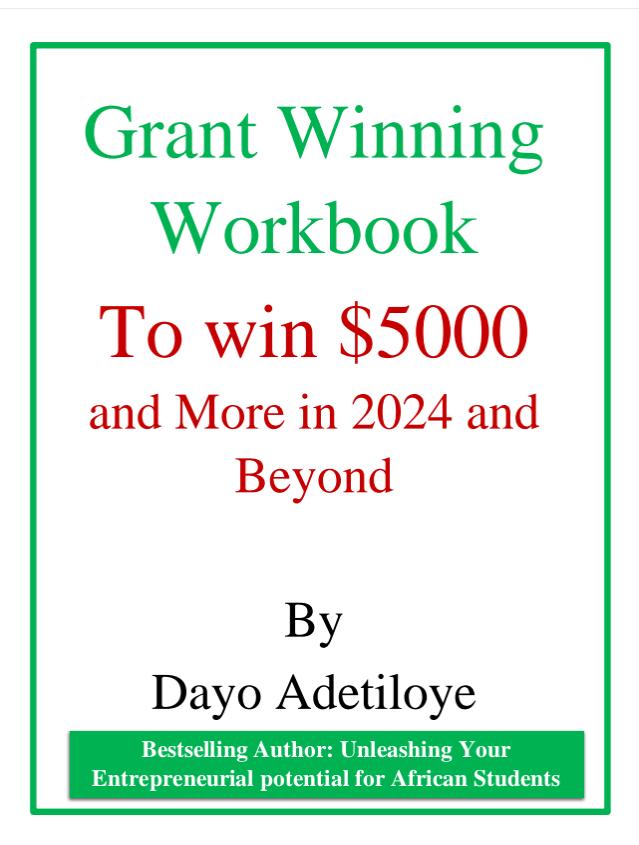 Grant Winning Workbook TOP 61 GRANTS, LOANS, INVESTMENTS, AND GLOBAL OPPORTUNITIES YOU CAN APPLY FOR IN 2024
