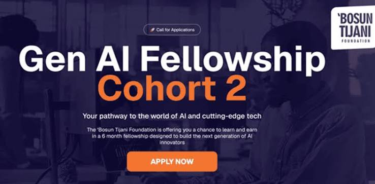 Bosun Tijani Foundation Gen AI Fellowship Cohort 2 For Nigerians