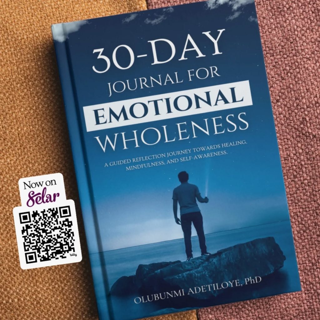 30 day Journal for emotional Wholeness