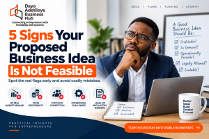 5 Signs Your Proposed Business Idea Is Not Feasible - And What to Do Next